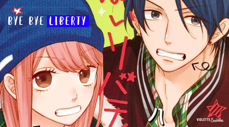 Bye bye liberty manga romance feel good